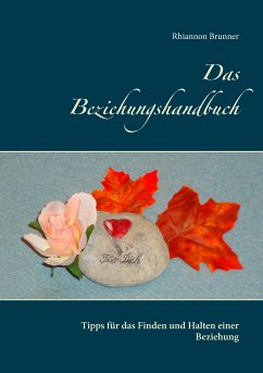 Das Beziehungshandbuch (eBook, ePUB) - Brunner, Rhiannon
