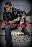 Disarmed (Disarmed Trilogy, #1) (eBook, ePUB)