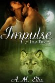 Impulse (By Moon or By Blood, #2) (eBook, ePUB) Impulse (By Moon or By Blood, #2) (eBook, ePUB)