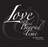 Love, Sex, and Beyond Time (eBook, ePUB) - Bild 1