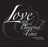 Love, Sex, and Beyond Time (eBook, ePUB)