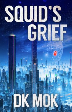 Squid's Grief (eBook, ePUB) - Mok, Dk