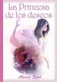 La Princesa de los deseos (eBook, ePUB)