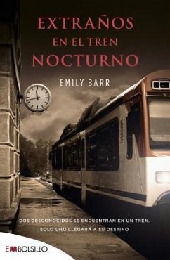 Extraños en el tren nocturno - Barr, Emily