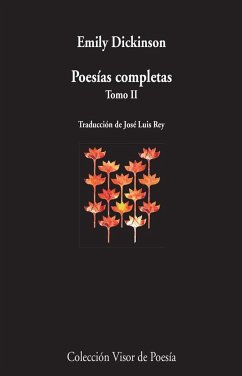 Poesías completas II - Dickinson, Emily; Rey Cano, José Luis