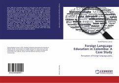 Foreign Language Education in Colombia: A Case Study