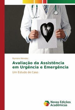 Avaliação da Assistência em Urgência e Emergência