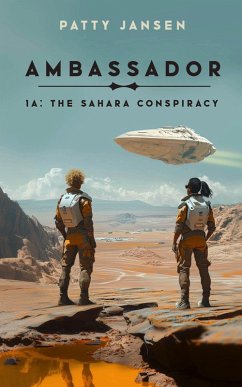 Cover Ambassador 1A: The Sahara Conspiracy (eBook, ePUB)
