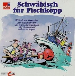 Schwäbisch für Fischköpp, 1 CD-Audio