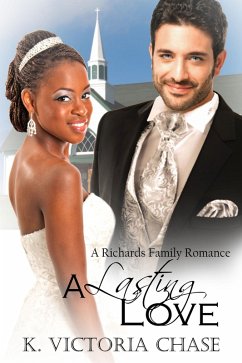 A Lasting Love (Richards Family Romance, #1) (eBook, ePUB) - Chase, K. Victoria