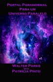 Portal Paranormal para um Universo Paralelo (eBook, ePUB)