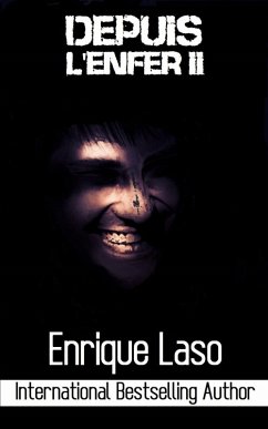 Depuis l'Enfer II (eBook, ePUB) - Laso, Enrique