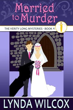 Married to Murder (The Verity Long Mysteries, #4) (eBook, ePUB) - Wilcox, Lynda