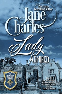 Lady Admired (Tenacious Trents, #10) (eBook, ePUB) - Charles, Jane