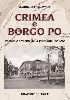 Cover Crimea e Borgo Po. Passato e presente della precollina torinese