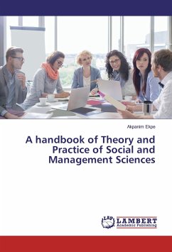 A handbook of Theory and Practice of Social and Management Sciences