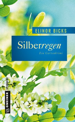 Silberregen (eBook, PDF) - Bicks, Elinor