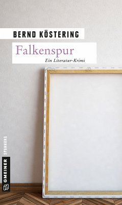 Falkenspur (eBook, PDF) - Köstering, Bernd