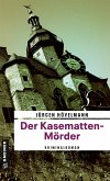 Der Kasematten-Mörder (eBook, PDF)