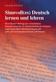 Sinnvoll(es) Deutsch lernen und lehren Sinnvoll(es) Deutsch lernen und lehren