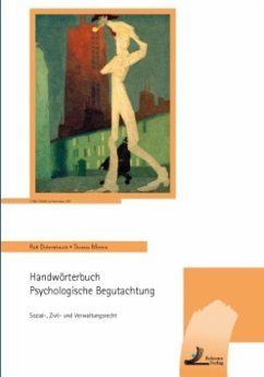 Handwörterbuch Psychologische Begutachtung - Dohrenbusch, Ralf;Merten, Thomas