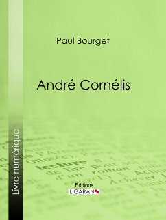 André Cornélis (eBook, ePUB) - Bourget, Paul