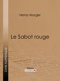 Le Sabot rouge (eBook, ePUB)