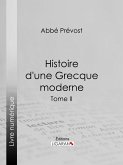 Histoire d'une Grecque moderne (eBook, ePUB)
