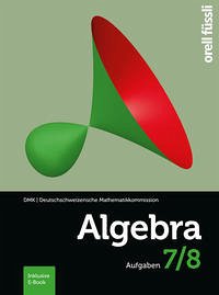 Algebra 7/8 Aufgaben – inkl. E-Book