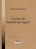 Contes de derrière les fagots (eBook, ePUB) Contes de derrière les fagots (eBook, ePUB)