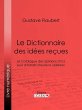 Le Dictionnaire des idées reçues... - Bild 1