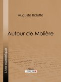 Autour de Molière (eBook, ePUB)