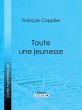 Toute une jeunesse (eBook, ePUB) - Bild 1
