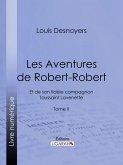 Les Aventures de Robert-Robert (eBook, ePUB)