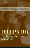 TELEPATHY - The Theory, the Facts & the Proof (eBook, ePUB)