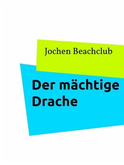 Cover Der mächtige Drache (eBook, ePUB)