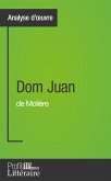 Dom Juan de Molière (Analyse approfondie) (eBook, ePUB)