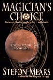 Magician's Choice (Rise of Magic, #1) (eBook, ePUB)