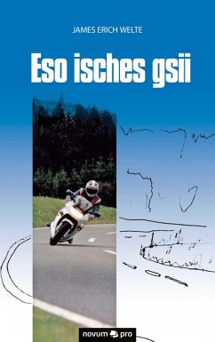 Eso isches gsii (eBook, ePUB) - Welte, James Erich