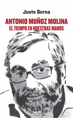 Cover Antonio Muñoz Molina: El tiempo en nuestras manos (eBook, ePUB)