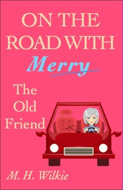 Cover The Old Friend (On the Road with Merry, #8) (eBook, ePUB)