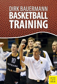 Basketballtraining (eBook, ePUB) - Bauermann, Dirk