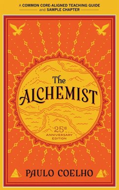 A Teacher's Guide to The Alchemist (eBook, ePUB) - Coelho, Paulo; Jurskis, Amy