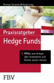 Praxisratgeber Hedge Funds (eBook, ePUB) Praxisratgeber Hedge Funds (eBook, ePUB)