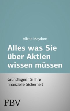 Alles was Sie über Aktien wissen müssen (eBook, ePUB) - Maydorn, Alfred
