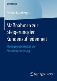 Maßnahmen zur Steigerung der Kundenzufriedenheit (eBook, PDF)