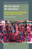 We Can Speak for Ourselves (eBook, PDF)