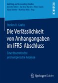 Die Verlässlichkeit von Anhangangaben im IFRS-Abschluss (eBook, PDF)