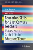 Education Skills for 21st Century Teachers (eBook, PDF)