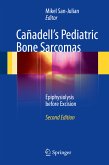 Cañadell's Pediatric Bone Sarcomas (eBook, PDF)